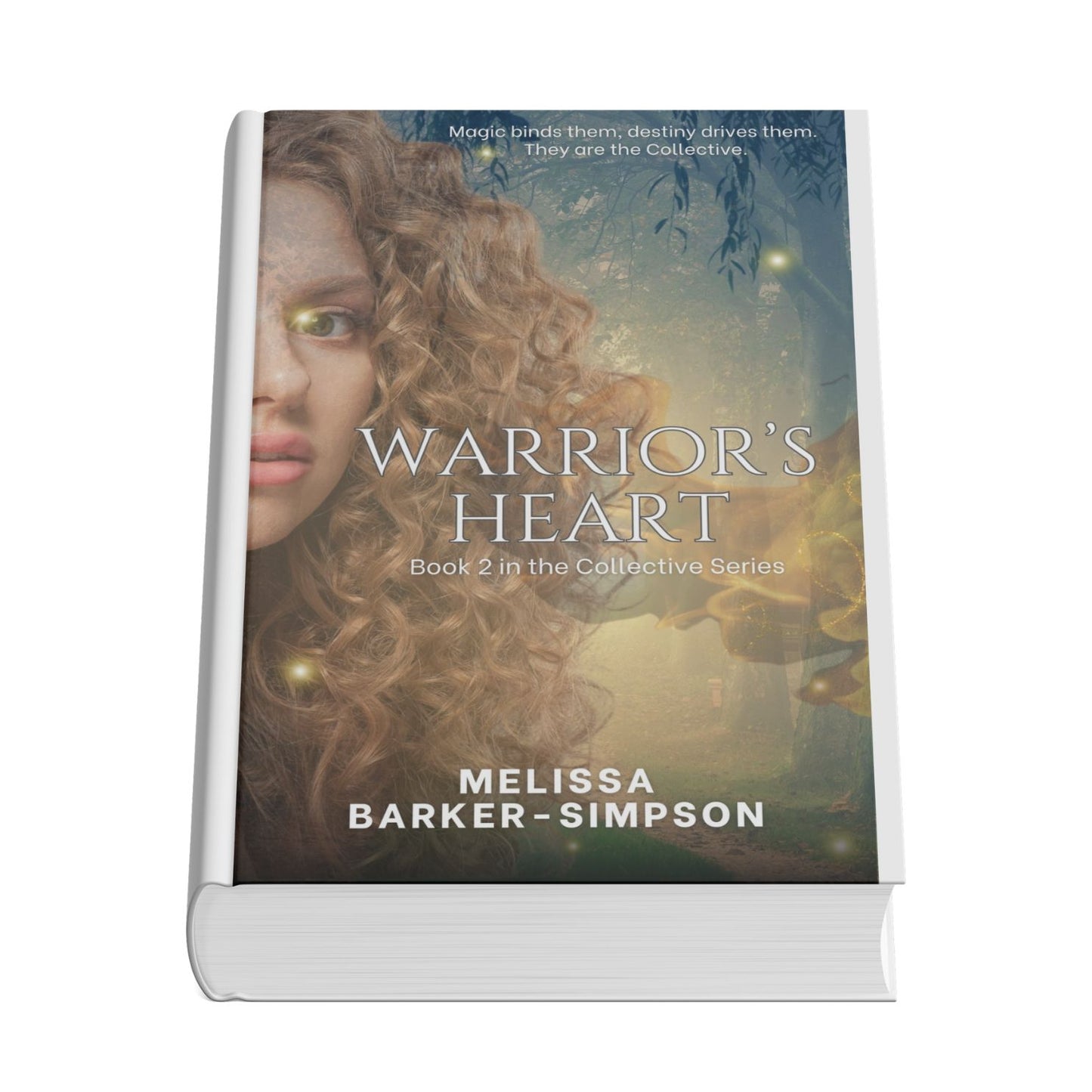 Warrior's Heart - Book 2 in The Collective series