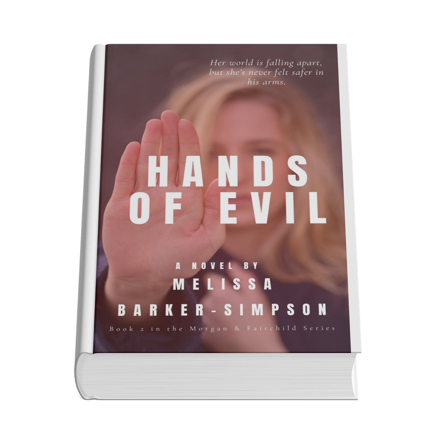 Hands of Evil - Book 2 in the Morgan and Fairchild Series