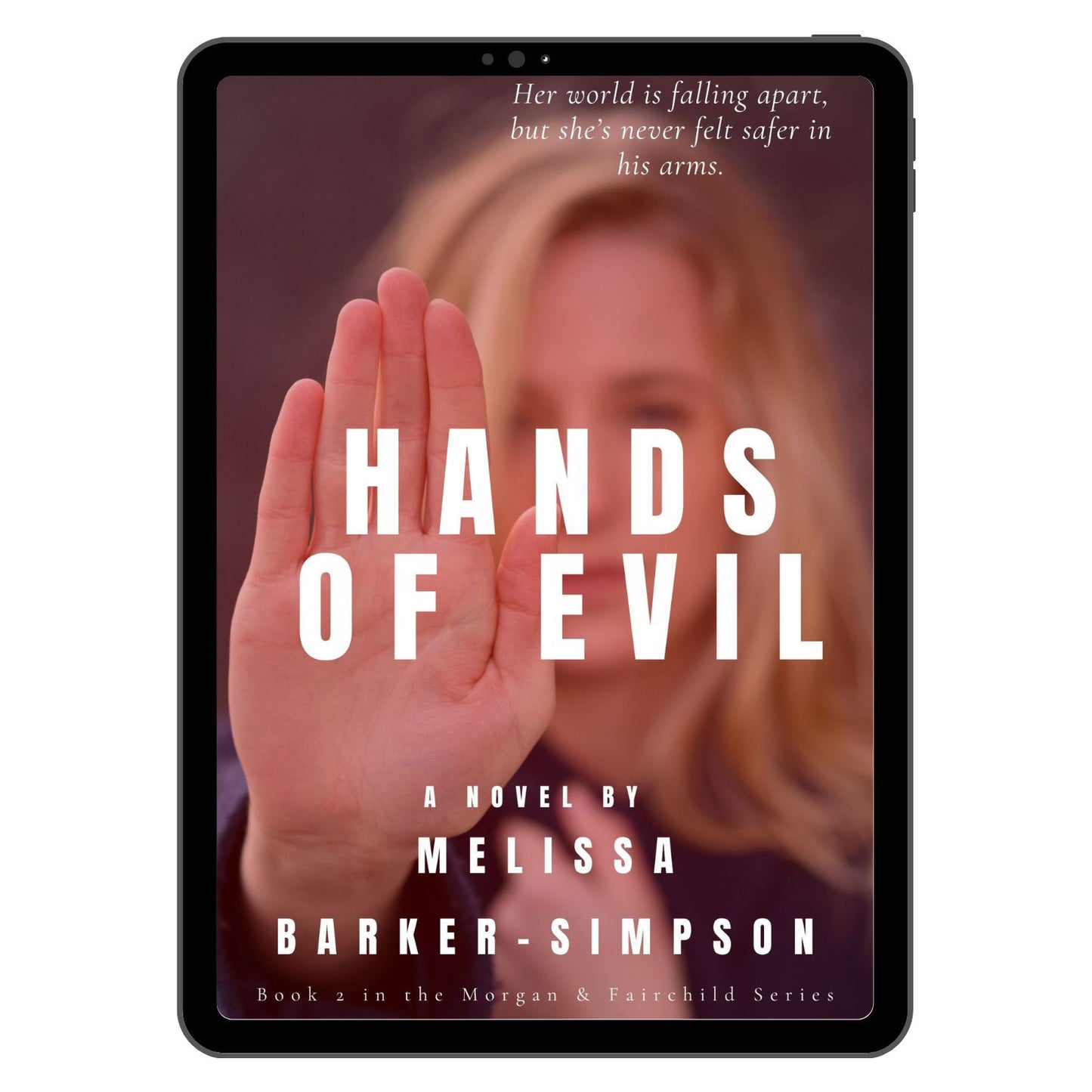 Hands of Evil - Book 2 in the Morgan and Fairchild Series