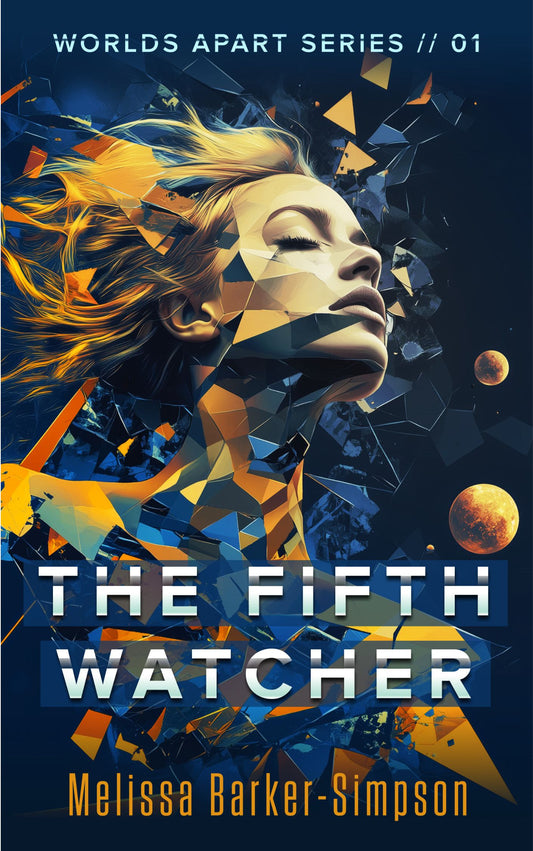 The Fifth Watcher - Book 1 in the Worlds Apart