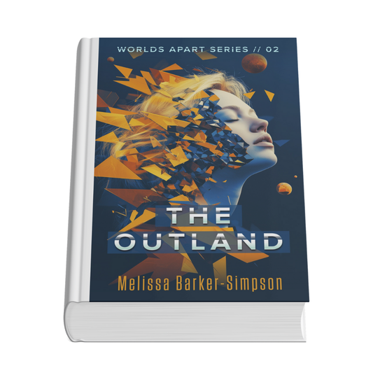 The Outland - Book 2 in the Worlds Apart Series