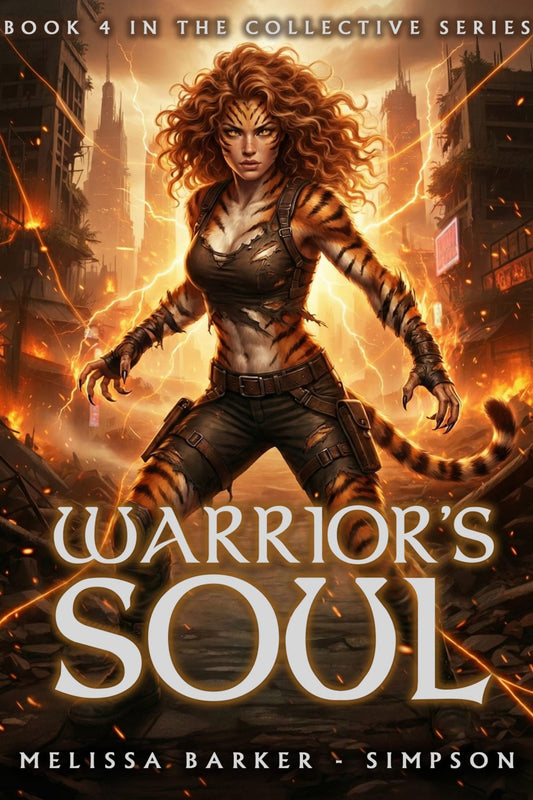 Warrior's Soul - The Collective Series Book 4